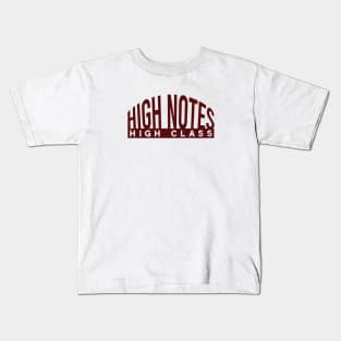 Flute Saying High Notes High Class Kids T-Shirt